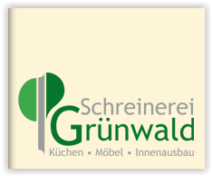 Tischler Bayern: Grünwald GmbH