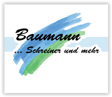 Tischler Bayern: Schreinerei Hans Baumann
