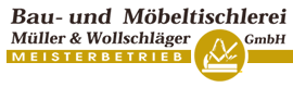 Tischler Berlin: Müller & Wollschläger GmbH