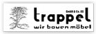 Tischler Bayern: Schreinerei Trappel GmbH